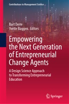 Baggen, Yvette Baggen, Bart Derre - Empowering the Next Generation of Entrepreneurial Change Agents