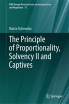 Marta Ostrowska - The Principle of Proportionality, Solvency II and Captives