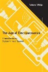 Wittje Roland - The Age of Electroacoustics
