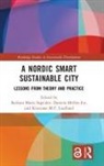 Barbara Maria Muller-Eie Sageidet, Kristiane Lindland, Kristiane M.F. Lindland, Barbara Maria Sageidet, Daniela Müller-Eie, Barbara Maria Sageidet - Nordic Smart Sustainable City