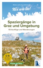 Günter Auferbauer, Günter und Luise Auferbauer, Luise Auferbauer - Spaziergänge in Graz und Umgebung