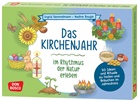 Ingrid Semmelmann, Nadine Bougie - Das Kirchenjahr im Rhythmus der Natur erleben, m. 1 Beilage