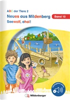 Nicole Brandau, Stefanie Drecktrah, Betti Erdmann, Bettina Erdmann - Neues aus Mildenberg - Seewolf, ahoi!