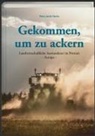Petra Jacob Sachs, Petra Jacob Sachs - Gekommen, um zu ackern