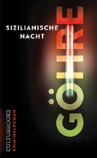 Frank Göhre - Sizilianische Nacht