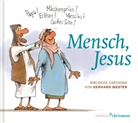 Gerhard Mester - Mensch, Jesus