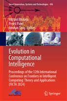 Vikrant Bhateja, Preeti Patel, Jinshan Tang - Evolution in Computational Intelligence