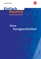Diekhans, Johannes Diekhans, Lukas Diekhans, Johannes Diekhans, Lukas Diekhans - EinFach Deutsch Unterrichtsmodelle