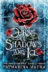 Catharina Maura - A Curse of Shadows and Ice