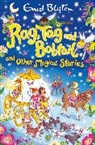 Enid Blyton, Blyton Enid, Hannah George, George Hannah - Rag, Tag and Bobtail and other Magical Stories