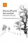 Sylvia Plath - Sóc vertical