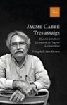 Jaume Cabré - Tres assaigs