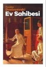 Fyodor Mihaylovic Dostoyevski - Ev Sahibi