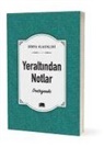 Fyodor Mihaylovic Dostoyevski - Yeraltindan Notlar
