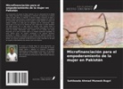 Sahibzada Ahmad Muneeb Bugvi - Microfinanciación para el empoderamiento de la mujer en Pakistán