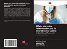 Hanène Jaziri, Amal Khsiba, Raoua Tlili - Effets du jeûne intermittent sur le microbiome gastro-intestinal humain