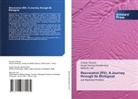 Seyed Hooman Banihashemi, Mahshid Lotfi, Gülüzar Özbolat - Resveratrol (RV): A Journey through Its Biological