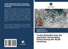 Nigileeswari B, Elaiyarani K - Turbo-Dekodierung der nächsten Generation: Erforschung der BCJR-Leistung