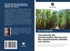 Marcel KOUROUMA - Verwaltung der gemeinsamen Ressourcen des klassifizierten Waldes von Ziama
