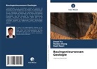 Jinwei Fu, Hadi Haeri, Hanbo Zhang - Bauingenieurwesen Geologie