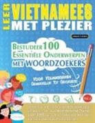 Linguas Classics - LEER VIETNAMEES MET PLEZIER - VOOR VOLWASSENEN