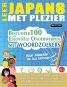 Linguas Classics - LEER JAPANS MET PLEZIER - VOOR KINDEREN
