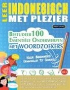 Linguas Classics - LEER INDONESISCH MET PLEZIER - VOOR BEGINNERS