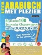 Linguas Classics - LEER ARABISCH MET PLEZIER - VOOR KINDEREN