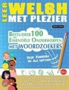 Linguas Classics - LEER WELSH MET PLEZIER - VOOR KINDEREN