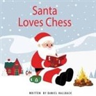 Daniel Hallback - Santa Loves Chess