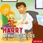 Ruby Nelson - Harry at the Doctors