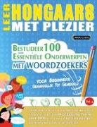 Linguas Classics - LEER HONGAARS MET PLEZIER - VOOR BEGINNERS