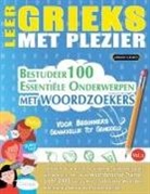 Linguas Classics - LEER GRIEKS MET PLEZIER - VOOR BEGINNERS