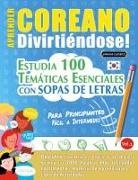 Linguas Classics - APRENDER COREANO DIVIRTIÉNDOSE! - PARA PRINCIPIANTES