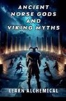 Learn Alchemical - Ancient Norse Gods and Viking Myths