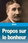 Alain - Propos sur le bonheur