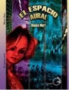 Blanca Mart - El espacio aural