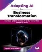 Andrea Marchiotto - Adopting AI for Business Transformation