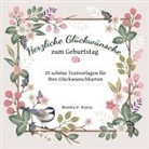 Monika D Kunze, Monika D. Kunze - Herzliche Glückwünsche zum Geburtstag