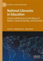 Boser, Lukas Boser, Stephanie Fox - National Literacies in Education
