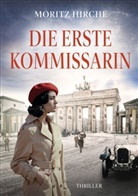 Moritz Hirche - Die Erste Kommissarin