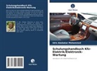 Idris Ababakar Mohammed - Schulungshandbuch Kfz-Elektrik/Elektronik-Wartung