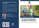 Alain-Marie Cimanga Mabika - Ein neues ökologisches Paradigma überdenken