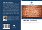 Deborah Garson Cabral - Echos der Erinnerung