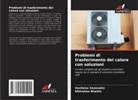 Efstratios Ntantis, Vasileios Xezonakis - Problemi di trasferimento del calore con soluzioni