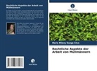 Maria Mileny Dunga Silva - Rechtliche Aspekte der Arbeit von Müllmännern
