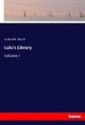 Louisa M. Alcott - Lulu's Library