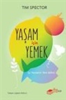 Tim Spector - Yasam Icin Yemek