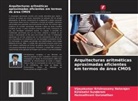 Hamsathvani Gurunathan, Vijeyakumar Krishnasamy Natarajan, Kalaiselvi Sundaram - Arquitecturas aritméticas aproximadas eficientes em termos de área CMOS