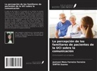 Josivani Maia Ferreira Ferreira, Sintia Soares - La percepción de los familiares de pacientes de la UCI sobre la comunicación